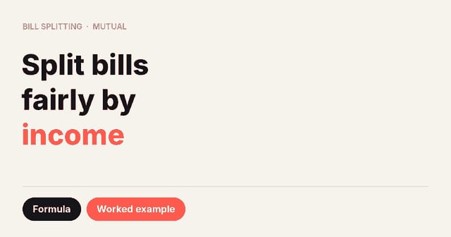 Headline card reading Split bills fairly by income, with labels for formula and worked example.